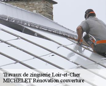 Travaux de zinguerie 41 Loir-et-Cher  MICHELET Rénovation couverture