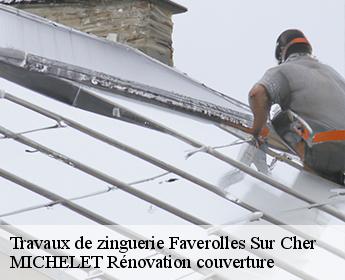 Travaux de zinguerie  faverolles-sur-cher-41400 MICHELET Rénovation couverture