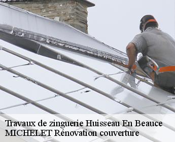 Travaux de zinguerie  huisseau-en-beauce-41310 MICHELET Rénovation couverture