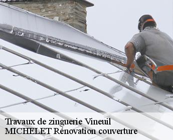 Travaux de zinguerie  vineuil-41350 MICHELET Rénovation couverture