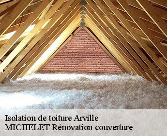 Isolation de toiture  arville-41170 MICHELET Rénovation couverture