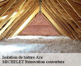 Isolation de toiture  aze-41100 MICHELET Rénovation couverture